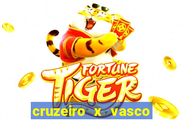 cruzeiro x vasco da gama multicanais